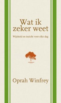 wat ik zeker weet