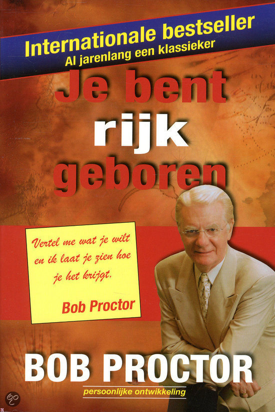 Je bent rijk geboren